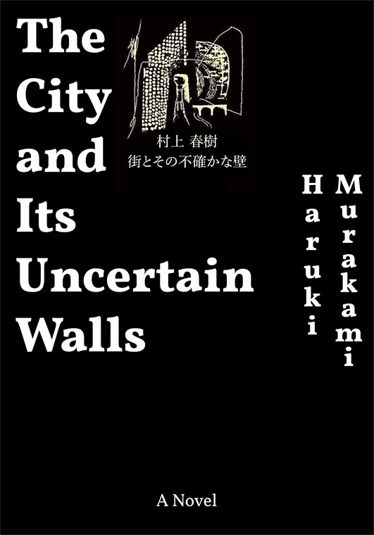 The City and Its Uncertain Walls